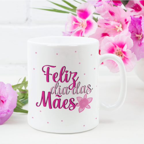 caneca feliz dia das maes