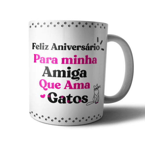 Caneca feliz aniversario amiga ama Gatos frente